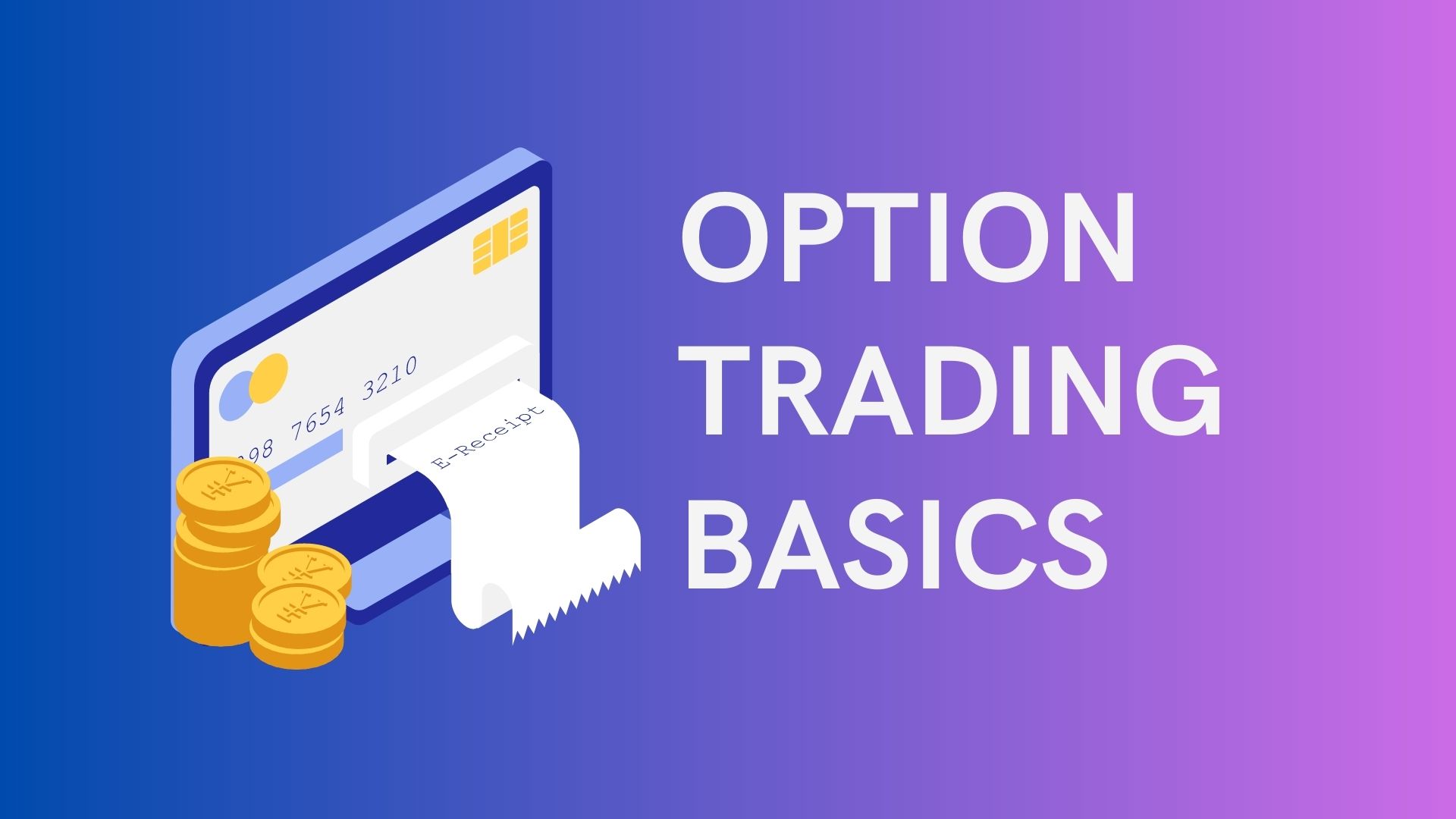 Option trading basics